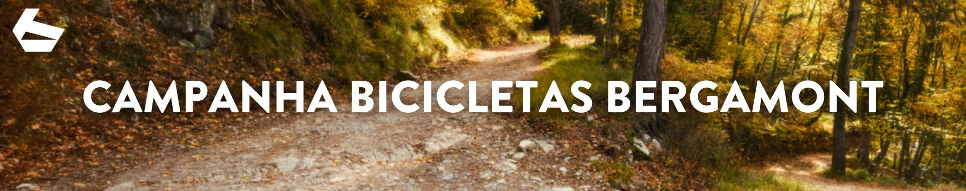 Conhece a campanha BERGAMONT