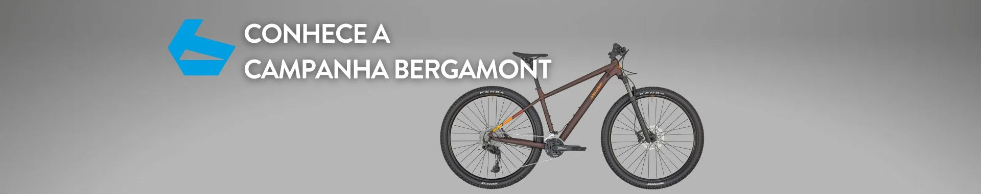 Conhece a campanha BERGAMONT