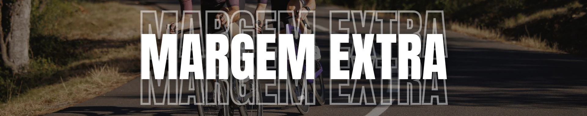 Campanhas com margem extra