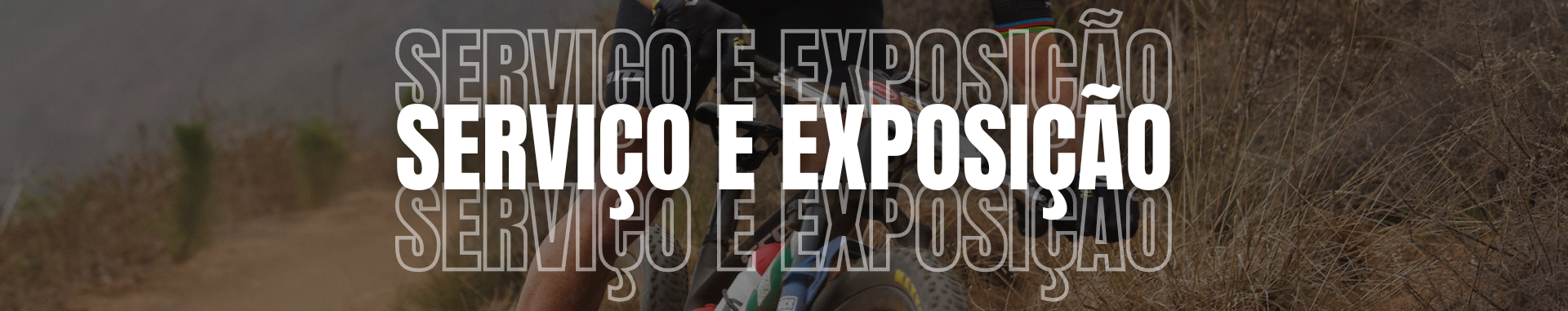 Produtos de Serviço e exposição